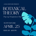 Botanical Fragrance Bar Pop-up at Bloom Mart - April 25 at 10:00 am