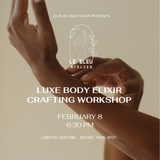 Le Bleu Atelier: Luxe Body Elixir Crafting Workshop - February 8