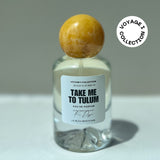 Take Me To Tulum Eau de Parfum